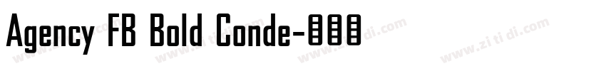 Agency FB Bold Conde字体转换
